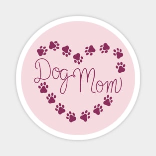 Dog Mom Magnet